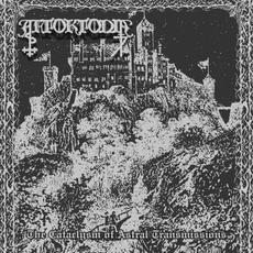 The Catalysm of Astral Transmissions mp3 Album by Aftoktonia