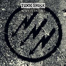 Future Is Calling mp3 Album by Toxic Shock
