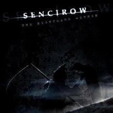 The Nightmare Within mp3 Album by Sencirow