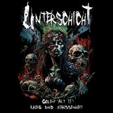 Golem Akt 2 Krieg und Zerrissenheit mp3 Album by Unterschicht