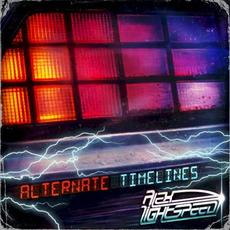 Alternate Timelines mp3 Album by Alex Lightspeed
