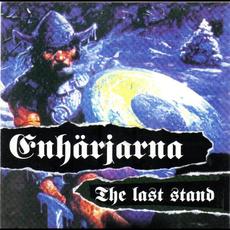 The Last Stand mp3 Album by Enhärjarna