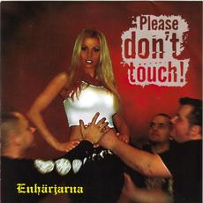 Please Don't Touch mp3 Album by Enhärjarna