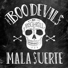 Mala Suerte mp3 Album by The Boo Devils