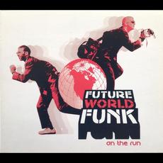 Future World Funk: On The Run mp3 Compilation by Various Artists
