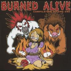 Burned Alive Compilation Volume One mp3 Compilation by Various Artists