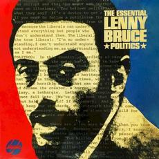 The Essential Lenny Bruce: Politics mp3 Album by Lenny Bruce