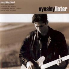 Everything I Need mp3 Album by Aynsley Lister