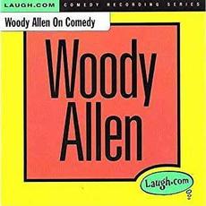 Woody Allen on Comedy mp3 Album by Woody Allen