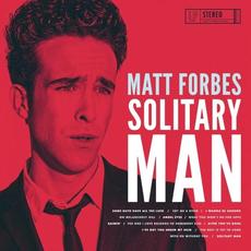 Solitary Man mp3 Album by Matt Forbes