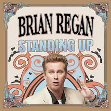 Standing Up mp3 Album by Brian Regan