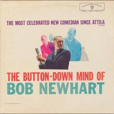 The Button‐Down Mind of Bob Newhart: The Most Celebrated New Comedian Since Attila (the Hun) mp3 Album by Bob Newhart