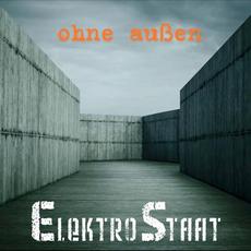 ohne außen mp3 Album by ElektroStaat