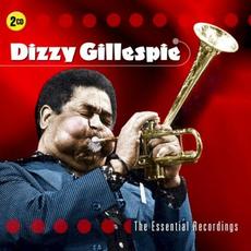The Essential Recordings mp3 Artist Compilation by Dizzy Gillespie
