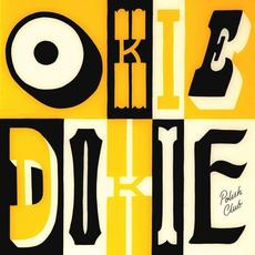 Okie Dokie mp3 Album by Polish Club