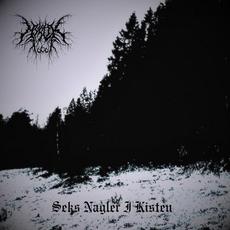 Seks Nagler I Kisten mp3 Album by Myrlik666