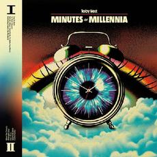 Minutes Or Millennia mp3 Album by Toby Vest