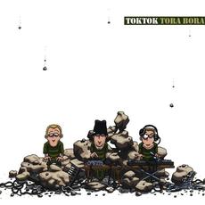 Tora Bora mp3 Album by Toktok