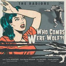 who combs the were -Wolf ?! mp3 Album by The Radions