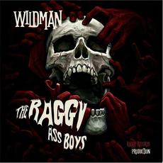 Wildman mp3 Album by The Raggy Ass Boys