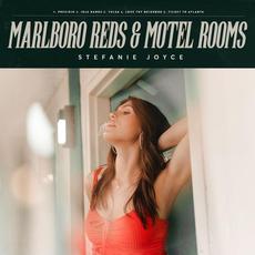 Marlboro Reds & Motel Rooms mp3 Album by Stefanie Joyce