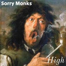 High mp3 Album by Sorry Monks