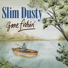 Gone Fishin' mp3 Album by Slim Dusty
