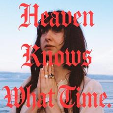 HEAVEN KNOWS WHAT TIME mp3 Album by Vera Ellen