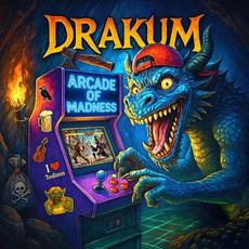 Arcade of Madness mp3 Album by Drakum