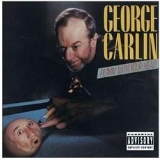 Playin' With Your Head mp3 Album by George Carlin