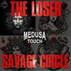 The Loser/Savage Circle mp3 Single by Medusa Touch