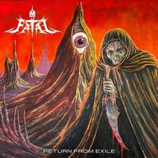 Return From Exile mp3 Album by Fatal