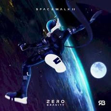 Spacewalk II: Zero Gravity mp3 Album by Rameses B