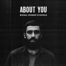 About You mp3 Album by Michael Bernard Fitzgerald