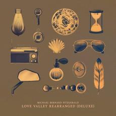 Love Valley Rearranged (Deluxe Edition) mp3 Album by Michael Bernard Fitzgerald