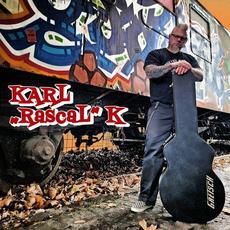 Rails to Nowhere mp3 Album by Karl "Rascal" K