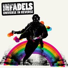 Universe In Reverse mp3 Album by Infadels