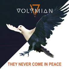 They Never Come in Peace mp3 Album by Volymian