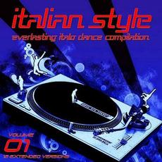 Italian Style Everlasting Italo Dance Compilation, Vol. 1 mp3 Compilation by Various Artists