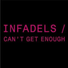 Can't Get Enough (Mazda Remix Bundle) (Mazda Remix Bundle) mp3 Single by Infadels