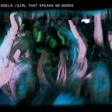 Girl That Speaks No Words mp3 Single by Infadels