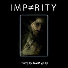 Watch the World Go By mp3 Album by Imparity