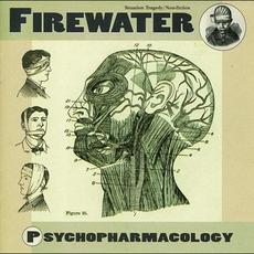 Psychopharmacology mp3 Album by Firewater