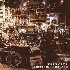 Trinkets mp3 Album by Lightning Threads