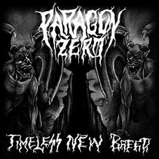 Timeless New Breed mp3 Album by Paragon Zero