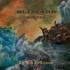 The Path of Triumph mp3 Album by Blizzard Hunter