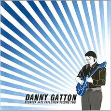 Redneck Jazz Explosion, Volume Two mp3 Live by Danny Gatton