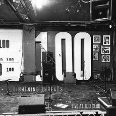 Live At 100 Club mp3 Single by Lightning Threads