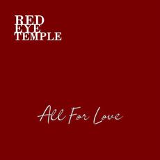All for Love mp3 Single by Red Eye Temple