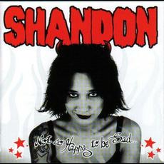 Not So Happy to Be Sad... mp3 Album by Shandon